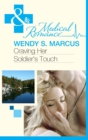 Craving Her Soldier's Touch - eBook