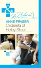 Cinderella Of Harley Street (Mills & Boon Medical) - eBook