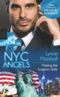 NYC Angels: Making the Surgeon Smile (Mills & Boon Medical) (NYC Angels, Book 7) - eBook