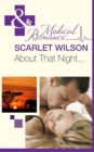 About That Night... (Mills & Boon Medical) (Rebels with a Cause, Book 2) - eBook