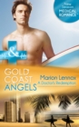 Gold Coast Angels: A Doctor's Redemption - eBook