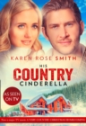 His Country Cinderella (Mills & Boon Cherish) (Montana Mavericks: The Texans Are Coming!, Book 3) - eBook