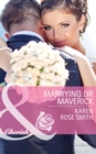 Marrying Dr Maverick - eBook