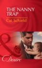 The Nanny Trap (Mills & Boon Desire) (Billionaires and Babies, Book 38) - eBook