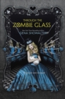 The Through the Zombie Glass - eBook