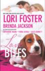 Love Bites: Love Unleashed / Smookie and the Bandit / Molly Wants a Hero / Dog Tags / Mane Haven - eBook