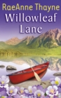 Willowleaf Lane - eBook
