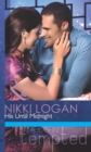 His Until Midnight (Mills & Boon Modern Tempted) - eBook