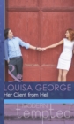 Her Client from Hell (Mills & Boon Modern Tempted) - eBook