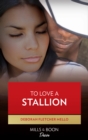To Love A Stallion - eBook