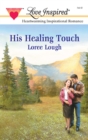 His Healing Touch - eBook