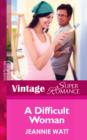 A Difficult Woman - eBook