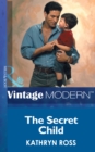 The Secret Child - eBook