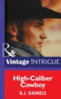 High-Caliber Cowboy - eBook