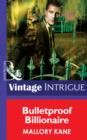 Bulletproof Billionaire - eBook