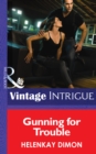 Gunning for Trouble - eBook
