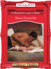 A Bachelor And A Baby - eBook