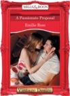 A Passionate Proposal - eBook