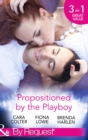Propositioned by the Playboy: Miss Maple and the Playboy / The Playboy Doctor's Marriage Proposal / The New Girl in Town (Mills & Boon By Request) - eBook