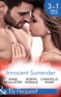 Innocent Surrender: The Virgin's Proposition / The Virgin and His Majesty / Untouched Until Marriage (Mills & Boon By Request) (Wedlocked!) - eBook