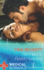 Her Hard To Resist Husband - eBook