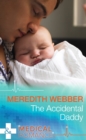 The Accidental Daddy - eBook