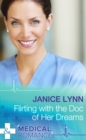Flirting With The Doc Of Her Dreams (Mills & Boon Medical) - eBook