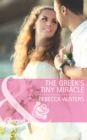 The Greek's Tiny Miracle (Mills & Boon Cherish) - eBook