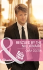 Rescued by the Millionaire - eBook