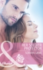 Her Soldier Protector - eBook