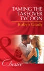 Taming the Takeover Tycoon - eBook