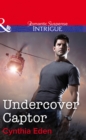 Undercover Captor - eBook