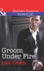 Groom Under Fire - eBook