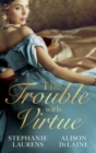 The Trouble with Virtue - eBook
