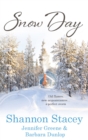 Snow Day : Heart of the Storm / Seeing Red / Land's End - eBook