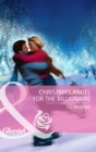 Christmas Angel for the Billionaire - eBook