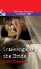 Interrogating The Bride - eBook