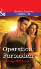 Operation: Forbidden - eBook