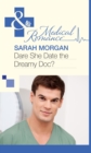 Dare She Date the Dreamy Doc? - eBook