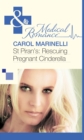 St Piran's: Rescuing Pregnant Cinderella - eBook