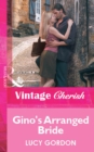 Gino's Arranged Bride (Mills & Boon Cherish) - eBook