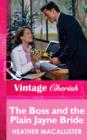 The Boss and the Plain Jayne Bride - eBook