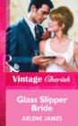 Glass Slipper Bride - eBook