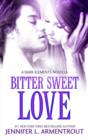 Bitter Sweet Love - eBook