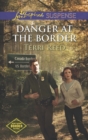 Danger At The Border - eBook