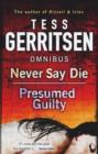 Never Say Die / Presumed Guilty : Never Say Die / Presumed Guilty - eBook