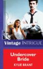 Undercover Bride - eBook