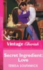 Secret Ingredient: Love - eBook
