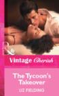 The Tycoon's Takeover - eBook