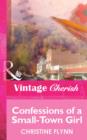 Confessions of a Small-Town Girl (Mills & Boon Vintage Cherish) - eBook